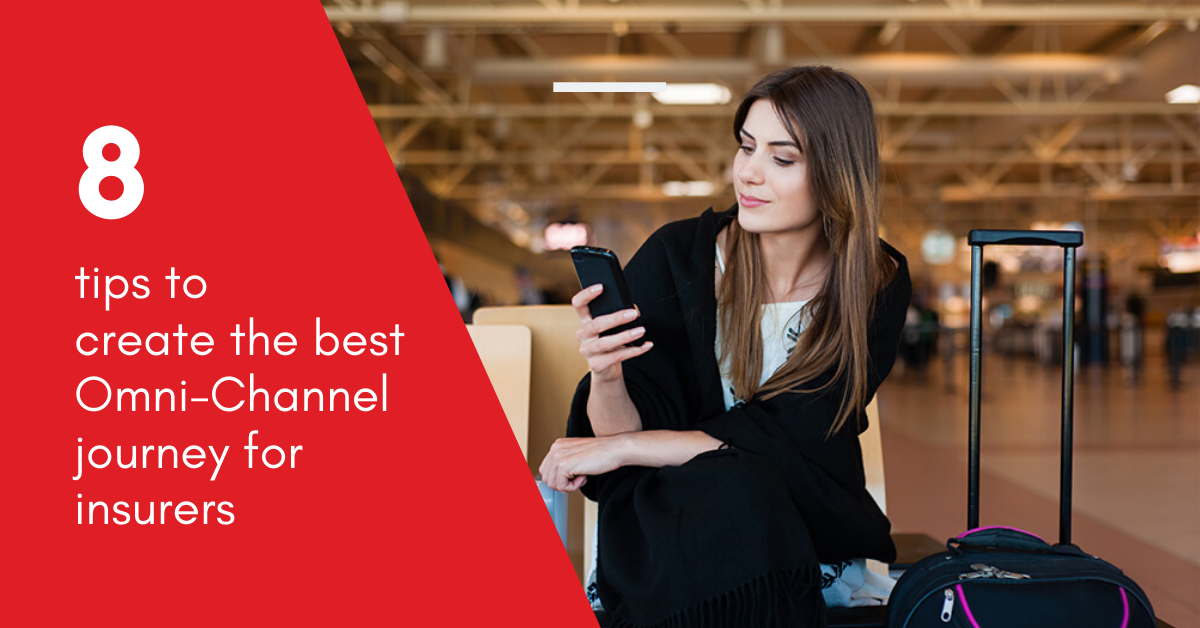 8 tips to create onmichannel insurance journeys