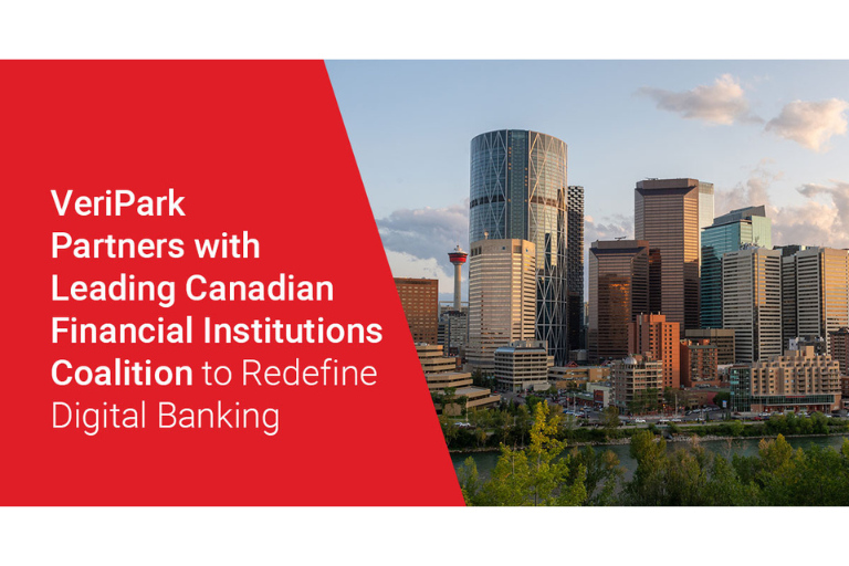 VeriPark Partners with Leading Canadian Financial Institutions Coalition to Redefine Digital Banking